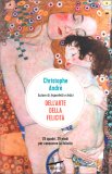 Dell'Arte della Felicità — Libro