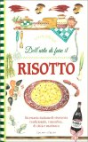 Dell'Arte di Fare il Risotto — Libro
