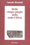 Delle Cinque Piaghe della Santa Chiesa — Libro
