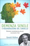 Demenza Senile e Rigenerazione del Cervello — Libro