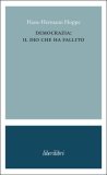 Democrazia: il Dio che ha Fallito — Libro