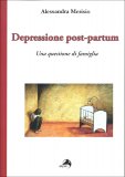 Depressione Post Partum — Libro