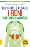 Depurare e Curare i Reni con Rimedi Naturali — Libro