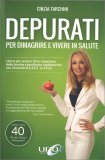Depurati per Dimagrire e Vivere in Salute — Libro