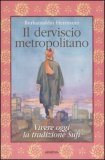 Il Derviscio Metropolitano — Libro