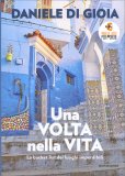 Una Volta nella Vita — Libro