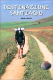 Destinazione Santiago — Libro