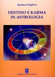 Destino e Karma in Astrologia  — Libro