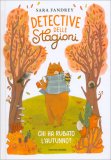 Detective delle Stagioni - Chi Ha Rubato l'Autunno? — Libro