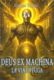 Deus Ex Machina — Libro