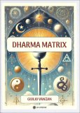 Dharma Matrix — Libro