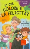 Di che Colore è la Felicità — Libro/Gioco