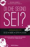 Di che Segno Sei? L'Astrologia per Tutti!  — Libro