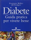 Diabete - Guida Pratica per Vivere Bene — Libro