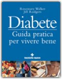 Diabete - Guida Pratica per Vivere Bene — Libro