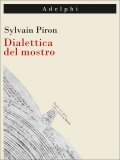 Dialettica del Mostro — Libro