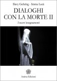 Dialoghi con la Morte - Vol. 2 — Libro
