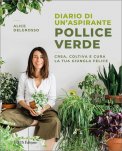 Diario di un Aspirante Pollice Verde — Libro