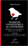 Diario di un'Ostetrica al Contrario — Libro
