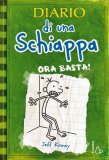 Diario di una Schiappa - Ora Basta! — Libro