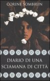 Diario di una Sciamana di Città — Libro