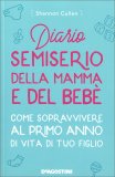 Diario Semiserio della Mamma e del Bebè — Libro