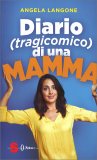 Diario (tragicomico) di una Mamma — Libro