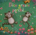 Dico Grazie Perché... — Libro