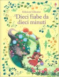 Dieci Fiabe da Dieci Minuti — Libro