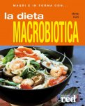 La Dieta Macrobiotica — Libro