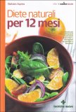 Diete Naturali per 12 Mesi — Libro