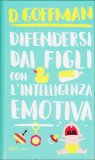 Difendersi dai Figli con l'Intelligenza Emotiva — Libro