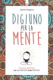 Digiuno per la Mente — Libro