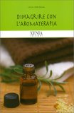 Dimagrire con l'Aromaterapia — Libro