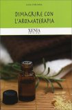 Dimagrire con l'Aromaterapia — Libro