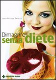 Dimagrire Senza Diete — Libro