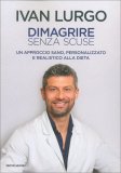 Dimagrire senza Scuse — Libro