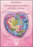 Dimmi Come Sei Nato e Ti Dirò Chi Sei — Libro