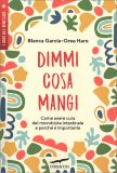 Dimmi Cosa Mangi — Libro