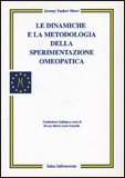 Le Dinamiche e la Metodologia della Sperimentazione Omeopatica — Libro
