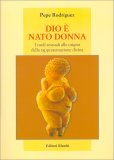 Dio È Nato Donna — Libro