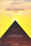 Dio e Umanità - È Logicamente Possibile un Rapporto tra Finito e Infinito? — Libro