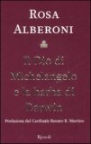 Il Dio di Michelangelo e la barba di Darwin — Libro
