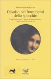 Dioniso nei Frammenti dello Specchio — Libro