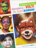 Dipingiamo i Volti dei Nostri Bambini  — Libro