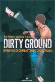 Dirty Ground — Libro