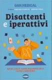 Disattenti e Iperattivi — Libro