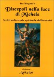 Discepoli nella Luce di Michele — Libro