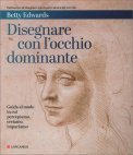 Disegnare con l'Occhio Dominante — Libro