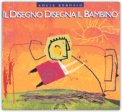 Il Disegno Disegna il Bambino — Libro
